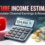 YouTube Income Estimator: What It Can Really Tell You About Creator Earnings